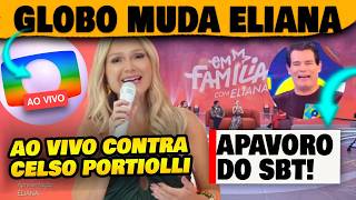 globo Makes A Change To Elianas Show And Puts Her  Against Celso Portiolli In The Final Pro