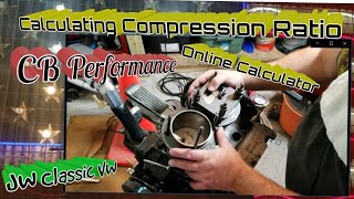 How To: Calculate Compression Ratio   1956 Ragtop  Volkswagen BUG | JW Classic VW