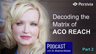 Decoding the Matrix of ACO REACH | Part 2