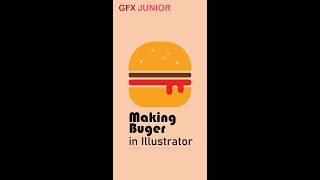 Making Burger in Adobe Illustrator