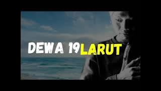 Dewa 19   Larut ISOLATED DRUM TRACK ONLY