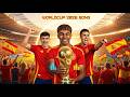 World Cup 2026 Song Spain Rise Again 