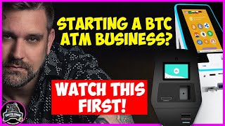 Starting a BTC ATM Business? WATCH THIS FIRST! Pt 1. screenshot 5