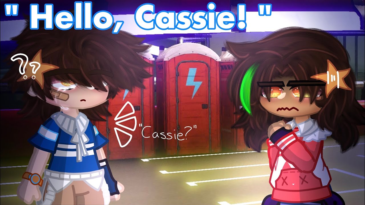 [ FNAF ] " Hello, Cassie! " || My AU || Not Original?