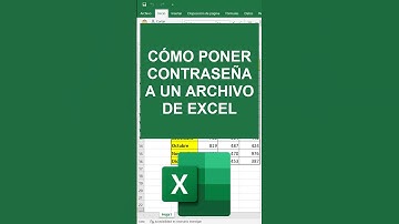 Como Poner Contraseña a un Archivo de Excel