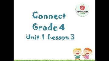 Connect 4 Unit 1 Lesson 3 Vocabulary Pronunciation