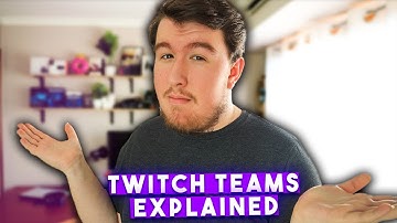 Twitch Stream Teams Explained: How do I join a Twitch team? Should I join a Twitch team?