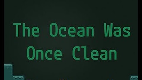 The Ocean Was Once Clean Trailer #TeamSeas