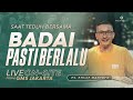 Saat Teduh Bersama Live From GMS Jakarta - BADAI PASTI BERLALU | 06/04/22 Philip Mantofa