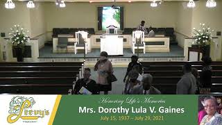 Mrs. Dorothy Lula V. Gaines- August 2, 2021- Leevy's Funeral Home Livestream