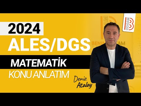 3) 2024 ALES - DGS Matematik - Temel Kavramlar 3  - Deniz ATALAY