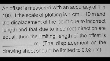 Limiting length of offset numerical | surveying
