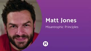 Material Conference 2018: Misanthropic Principals - Matt Jones