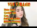 VIA VALLEN FULL DALAN LIYANE DAN TATU ALBUM TERBARU