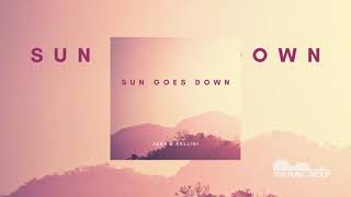 Jake & Kellini - Sun Goes Down [Official Audio]