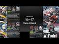 (16-17(SS Lv2)) 3 Top+1 Decent Operator (Arknights : Voices Unheard)