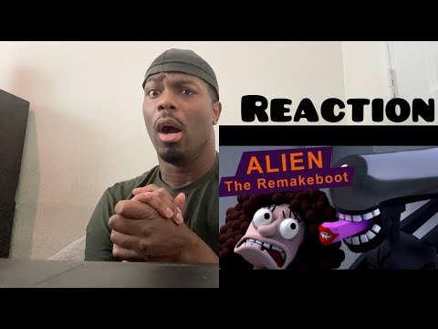 Alien The Remakboot REACTION!!