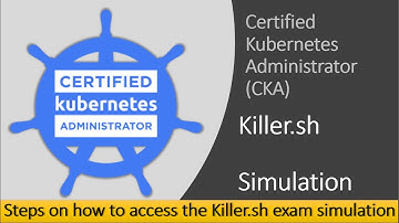 How to access Killer Shell (killer.sh) - CKA exam simulation