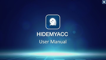 Tutorial for using Hidemyacc to change fingerprint browser.