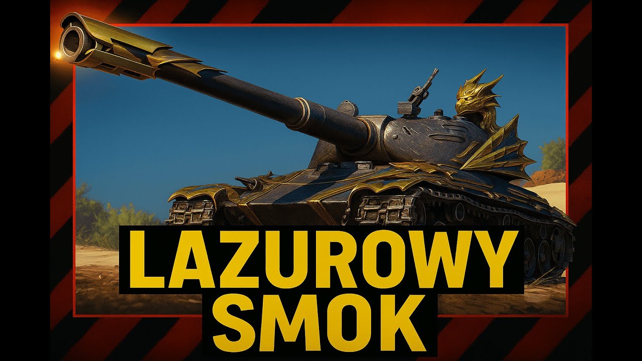 SEZON LAZUROWEGO SMOKA kwalifikacje w World of tanks