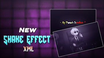  New Shake Effect Xml || Trending Text Effect | Attitude Lyrics Vedio | Emon Editz