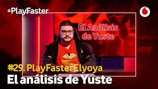 Yuste analiza la evolución de Elyoya #PlayFasterElyoya