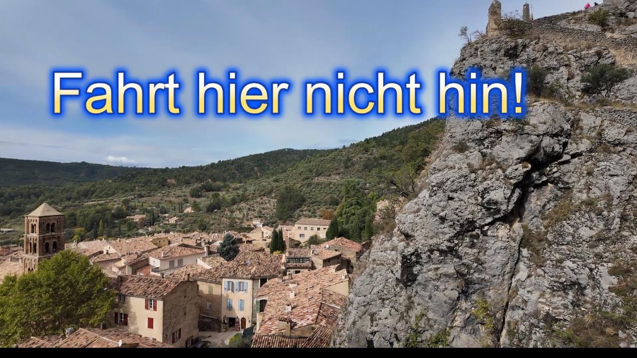 Fahrt hier nicht hin! Schönstes Dorf in der Provence?