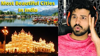 Reacting to Top 8 Most Beautiful Cities In India | Most Beautiful Cities In India | Reaction Vlogger