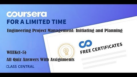 Engineering Project Management Initiating and Planning, All Quiz Answers with Assignments.