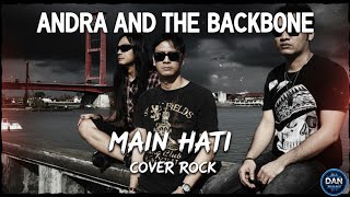 Andra And The Backbone  Main Hati rock Cover  Versi Paling Gahar 2025