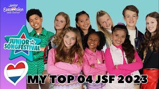 Video thumbnail of "MY TOP 04 🇳🇱 JSF | NETHERLANDS | Junior Eurovision 2023"