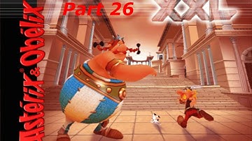 Asterix & Obelix XXL - Gameplay - Part 26 | Final episode |