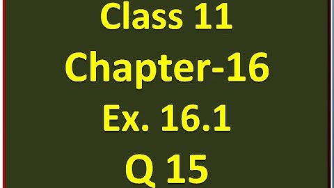 Ex-16.1 Q-15  Class 11 Maths ( Probability) |Sample Space | NCERT Math