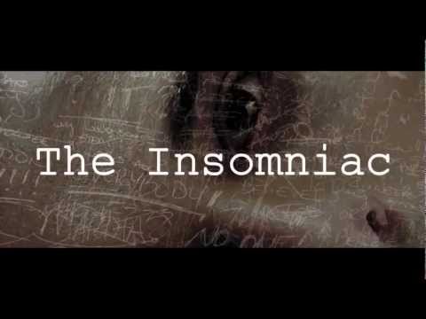 The Insomniac Trailer (official trailer)
