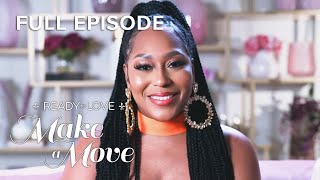 Ready to Love: Make a Move S1E12 Finale 'Making Moves' + Reunion, Pt 1 | Full Episode | OWN