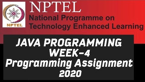 NPTEL PROGRAMMING IN JAVA WEEK-4  PROGRAMMING ASSIGNMENT ANSWERS||NPTEL|||#SKumarEdu|| #nptel |#java