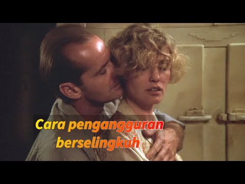 Selingkuh dengan istri pemilik restoran | The Postman Always Ring Twice (1981)