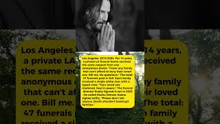 Keanu Reeves Paid the Funeral Costs of 47 Strangers Whose Families Couldn't Afford It