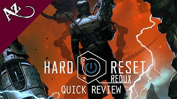 Hard Reset Redux - Quick Game Review