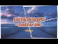 Sharifah Aini - Kau Racun Hidupku (Lirik Lagu)