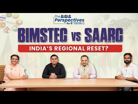 BIMSTEC vs SAARC: