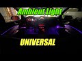 AMBIENT LIGHT UNIVERSAL Para todos los coches | TUTORIAL
