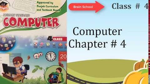 Computer class 4 Chapter 4 full solved exercise