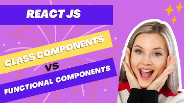 Mastering React.js in Urdu |Exploring Class Components and Functional Components| basic of react js