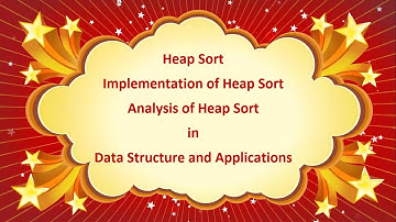 Heap Sort Algorithm in Data Structure