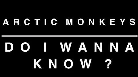 Do I wanna know? by Arctic Monkeys (Audio HQ)