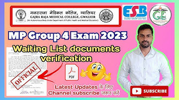 MP Group 4 Exam waiting List documents verification 💥 गजराराजा मेडिकल कॉलेज ग्वालियर #mpgroup4