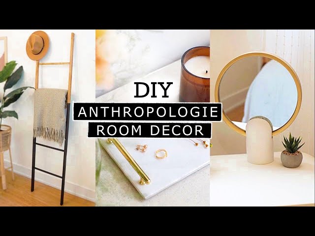 DIY DECOR // diy aesthetic room decor ideas (Anthropologie inspired)