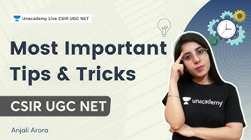 Most Important Tips & Tricks | CSIR NET 2022 Exam | Anjali Arora | Unacademy Live- CSIR UGC NET