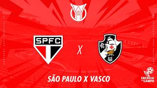 RÁDIO ENERGIA 97FM APRESENTA: SÃO PAULO X VASCO - 17/10/2026 - BRASILEIRÃO - AO VIVO